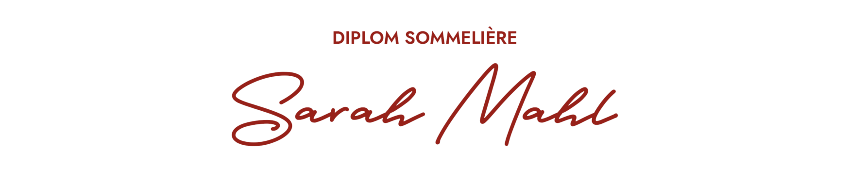 Sarah Mahl Diplom Sommelière